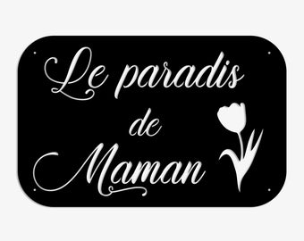 plaque murale Paradis de maman