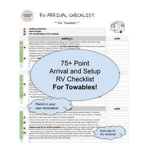 May include: A checklist for setting up an RV, with over 75 points to consider. The checklist is titled "75+ Point Arrival and Setup RV Checklist for Towables!" and is printed on a white background with a blue and white illustration of an RV.