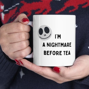 Nightmare Before Tea Mug, Tea Lover Mug, Christmas Theme Kubek, Secret Santa Gift, Xmas Gift, Funny Kubek, Humor, Funny Gift, Ceramic Kubek 11oz