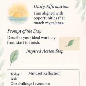 May include: A Daily Career Manifestation journal page with watercolor illustrations. The page includes prompts for daily affirmations, reflection, and action steps. Text includes "Daily Affirmation", "Prompt of the Day", and "Mindset Reflection".