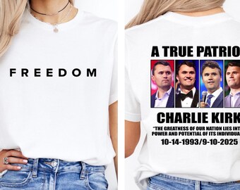 Charlie Kirk Freedom Shirt, Charlie Kirk T Shirt, Charlie Kirk Tee, Justice For Charlie Kirk Shirt, Charlie Kirk Quote Shirt