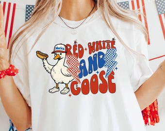 Red White and Goose Shirt, Funny Patriotic T-Shirt, USA Goose Shirt, Independence Day Tee, America Shirt, Freedom Gift, Cute 4th Of July Tee