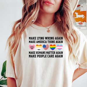 Make Lying Wrong Again Shirt, Human’s Rights Apparel, Sarcastic Political, Bold Statement, Political Humor, Anti-Lying, Gift for Activists