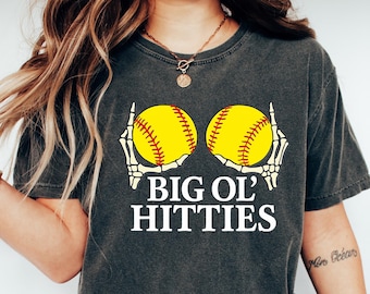 Big Ol’ Hitties Softball Shirt, Funny Skeleton Shirt, Softball Sports Shirt, Baseball Mama Shirt, Softball Mom Shirt, Sports Mom Gift