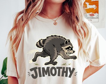 Jimothy Raccoon Shirt, Funny Seattle Meme Legend, Feral Animal Tee, Raccoon  Lover Gift