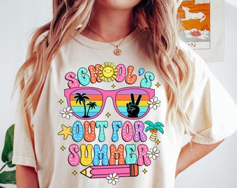 Last Day Of School, School’s Out For Summer Shirt, Teacher Summer Shirt, Schools Out Shirt, Summer Shirt, Vacation Shirt, Teacher Life Shirt