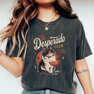 The Desperado Club Shirt, Dungeon Crawler Carl Tee, Princess Donut Approved Graphic Top, Vintage LitRPG Bookish Gift For Readers