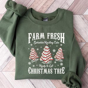 Farm Fresh Christmas Trees, Womens Christmas Sweatshirt, Christmas Sweater, Christmas Crewneck, Christmas Tree Sweatshirt, Womens Christmas