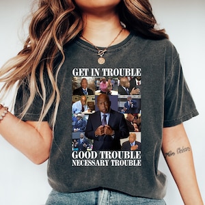 Good Trouble Lives On Shirt, Anti trump shirt, Resistance shirt, John Lewis Shirt, Human rights tshirt, Political Merch, Protest rally shirt