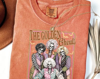 Comfort Colors® Golden Ghouls Halloween Shirt, Funny Skeleton Ladies Graphic Tee, Funny Halloween Gift,