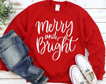 Merry and Bright ,Christmas Sweatshirt for Women, Merry Christmas Sweatshirt, Christmas Party Sweatshirt for Women,Christmas Pajamas