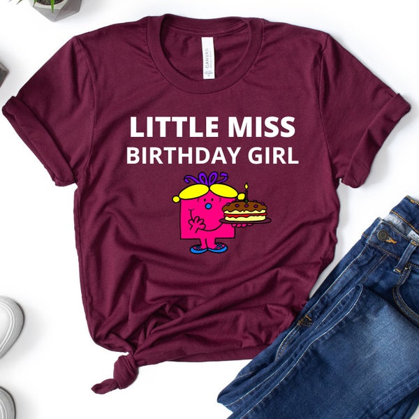 Little Miss,Custom Gift for Little Miss,Little Miss shirt Birthday Girl,MrnMen Inspired Shirt, Friend Gift,Personalized Shirt,Birthday shirt