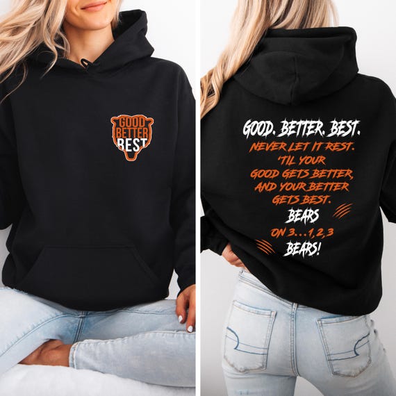 Good Better Best Sweatshirt, Claw Scratch Football Hoodie, Chicago Sports Fan Shirt, Vintage Athletic Hoodie Gift for Him