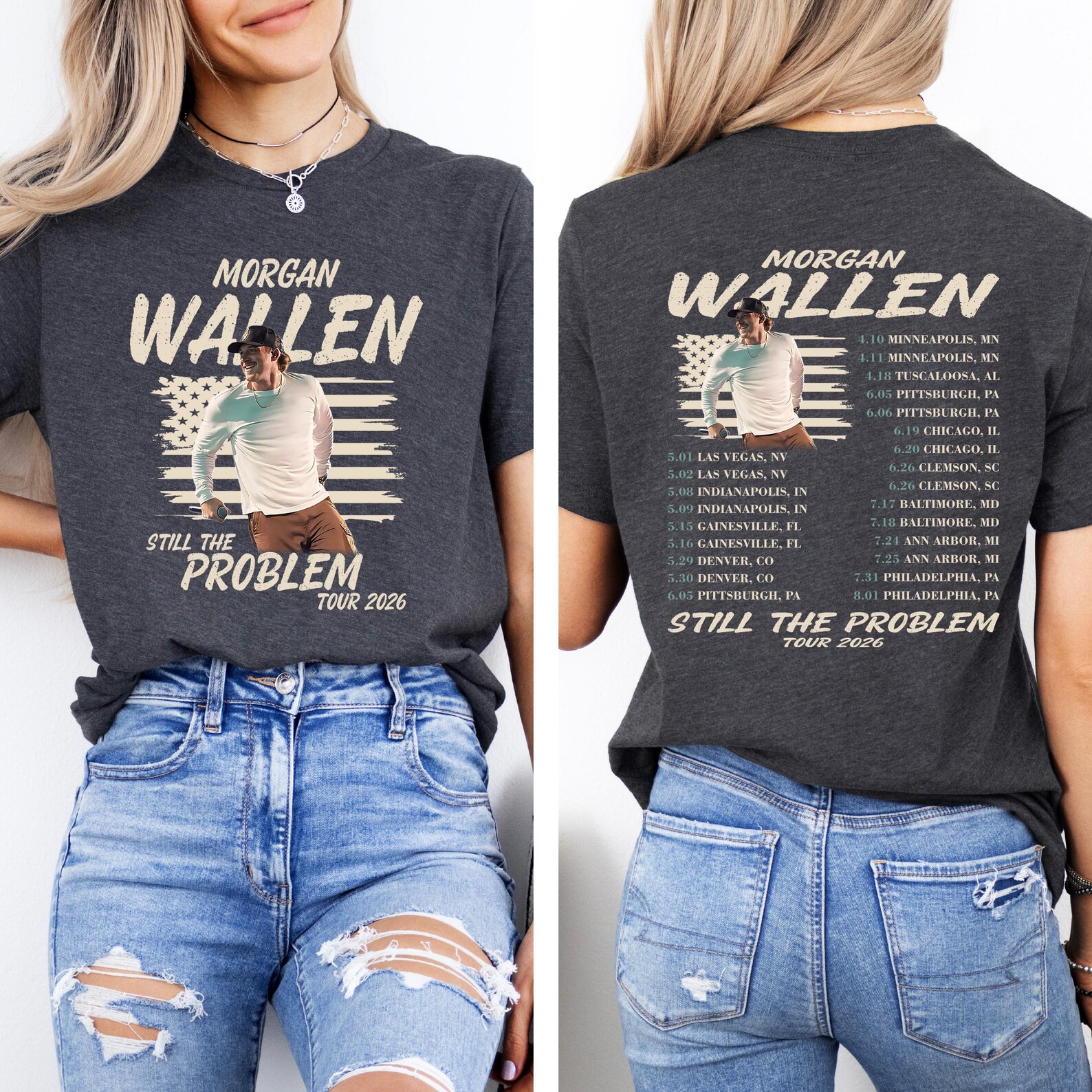 No Problem Country Morgan Wallen Tour Shirt 2026, Still the Problem Front Back Tee ...