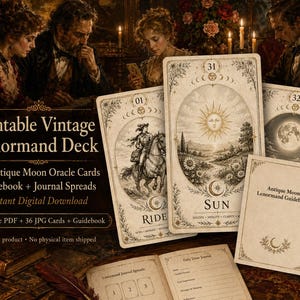May include: Printable vintage Lenormand deck with 36 antique moon oracle cards, a guidebook, and journal spreads. The cards feature illustrations of the sun, moon, and a rider on horseback. Digital download.