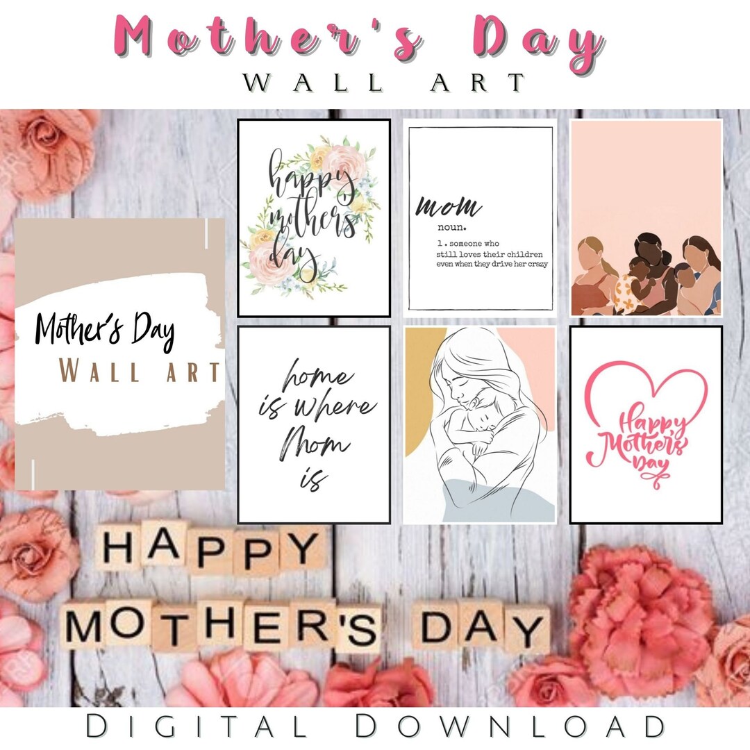 Mother's Day Wall Art Printable Set of 6 | Gift for Mom | Mother's Day ...