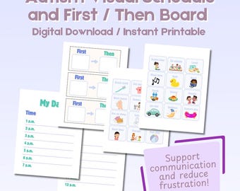 May include: A collection of printable visual schedule boards for autism, featuring "First/Then" boards and daily schedule templates. The boards include illustrated icons for various activities and the text "Support communication and reduce frustration!"