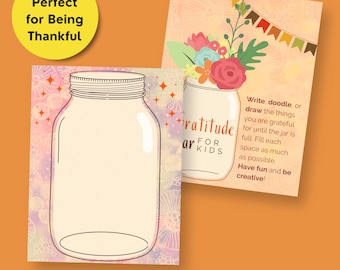 Kids Will Learn to be Thankful  with this Gratitude Jar/ Printable Thankfulness Activity