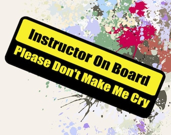 Funny Instructor On Board Bumper Magnet Yellow Black - Student Driver Car Sign Gift ADI Driving School Humour