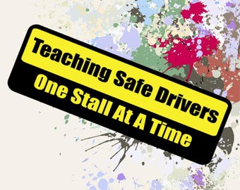 Bumper Magnet Yellow Black Teaching Safe Drivers One Stall Time Funny Learner Car Sign Instructor Gift Novelty ADI