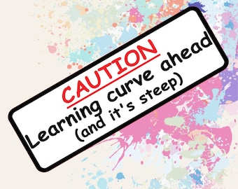 Funny Bumper Magnet V2| Student Driver Joke, Caution learning curve ahead