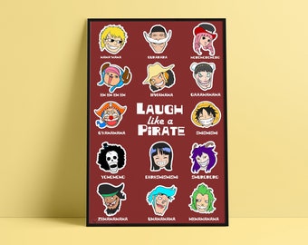 Laugh like a Pirate Print | 11 x 17 inch Poster Print | Anime Inspired