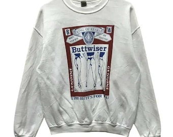 Vintage Buttwiser King Of Rears Sweatshirts White Colour Size M