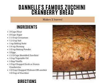 Dannelles berühmtes Zucchini-Cranberry-Brot