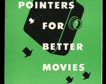 Folleto publicitario de la cámara de cine doméstica Kodak "Consejos para mejores películas" de 1948 / Folleto publicitario de Eastman Kodak Rochester NY