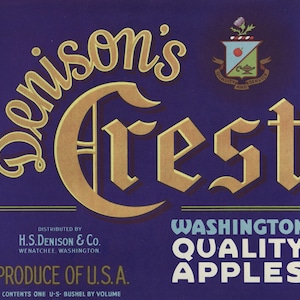 Vintage Fruit Crate Label - Denison&#39;s Crest Apples - Wenatchee, Washington