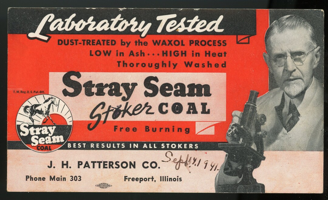 Vintage Ink Blotter Stray Seam Stoker Coal, J. H. Patterson Co