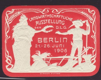 Sello de cartel en relieve - Landwirthschaftliche Ausstellang, Berlín 1906. Exposición Agrícola (Alemania)