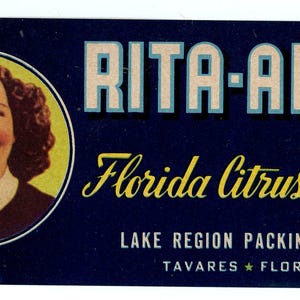 Vintage Fruit Crate Label - Rita-Anne Florida Citrus Fruit, Lake Region Packing Assn., Tavares, Florida