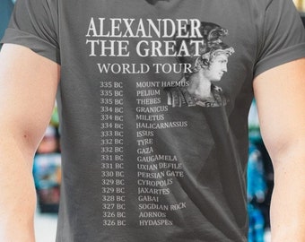 Alexander The Great World Tour Tshirt, Ancient Greek Tee, Macedonian History, Greek Hero Macedon Unisex T-Shirt