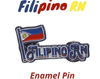 FILIPINO RN PIN, Enamel Pin, Filipino Registered Nurse, Nursing Gift