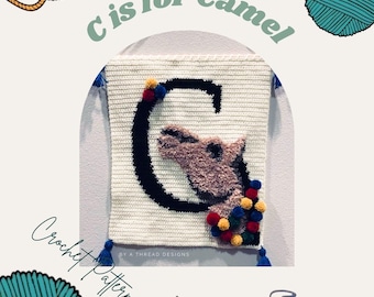 C is for Camel Crochet Pattern - Alphabet Wall Tapestry PDF