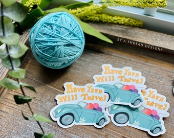 Have Yarn, Will Travel Sticker
