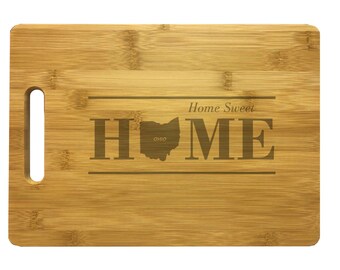 Ohio Engraved Cutting Board Home Sweet Home - Bamboo or Maple - Housewarming Gift, Chef Gift, Cooking Gift, Ohio Decor