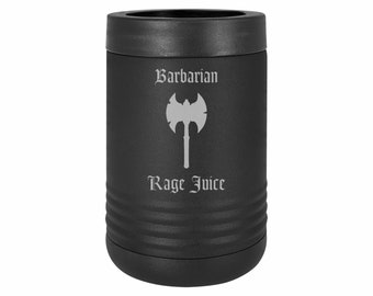 D&D Gifts Barbarian Rage Juice Insulated Stainless Steel Beverage Holder Engraved Can Bottle Holder DND Dungeons Dragons