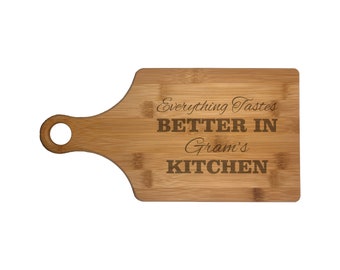 Gram Cutting Board Everthing Tastes Better in Gram's Kitchen Paddle Shaped Engraved Wood Gifts for Mothers Day