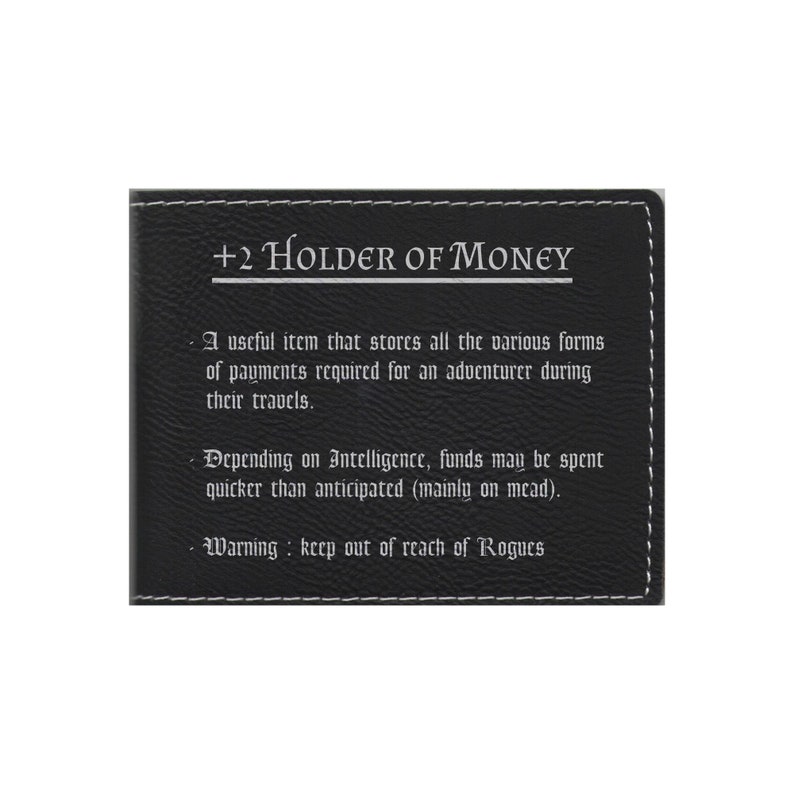 May include: A black leather wallet with the text " +2 HOLDER OF MONEY" and a description of its use in a fantasy game setting.