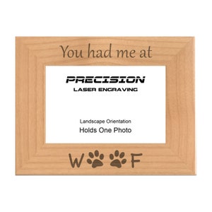 Pet Picture Frames, You had me at Woof Paw Prints Engraved Natural Wood Photo Frame, 4x6 5x7 8x10, Dog Owner Gifts