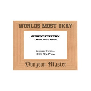 Funny DND Gifts, Worlds Most Okay Dungeon Master Engraved Natural Wood Picture Frame, 4x6 5x7 8x10, Dungeons Dragons D&D