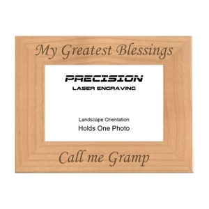 Gramp Picture Frame, My Greatest Blessings Call Me Gramp Engraved Natural Wood Photo Frame, 4x6 5x7 8x10, Gift for Grandpa