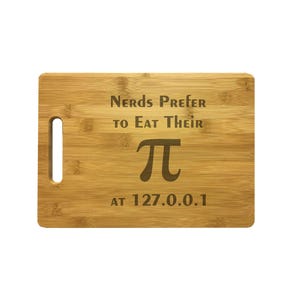 Engraved Cutting Board, Bamboo or Maple Wood, Nerdy Pi Design, Funny Cooking Gift