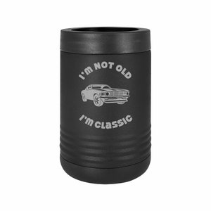 Funny Birthday Gifts Not Old I'm Classic with Muscle Car Insulated Stainless Steel Beverage Holder Engraved Can Bottle Holder