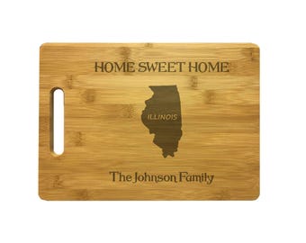 Illinois Cutting Board, Personalized Home Sweet Home with Custom Text, Engraved Natural Bamboo or Maple Wood, Housewarming Gift