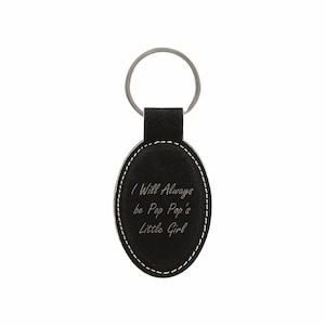 PopPop Gifts I Will Always be Pop Pop&#39;s Little Girl Engraved Leatherette Keychain for Men Oval Key Tag Ring Holder
