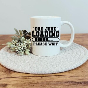 Dad Joke Loading Drinkware