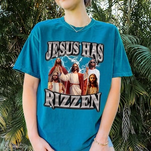 Jesus Has Rizzen Bootleg T-Shirt, Weirdcore Shirts , He Is Risen Clothes, Vintage Style Shirts, Birthday Gifts For Her, Shirts That Go Hard